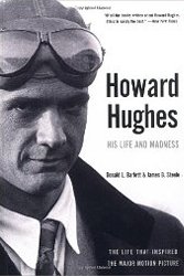 Empire: The Life, Legend, and Madness of Howard Hughes